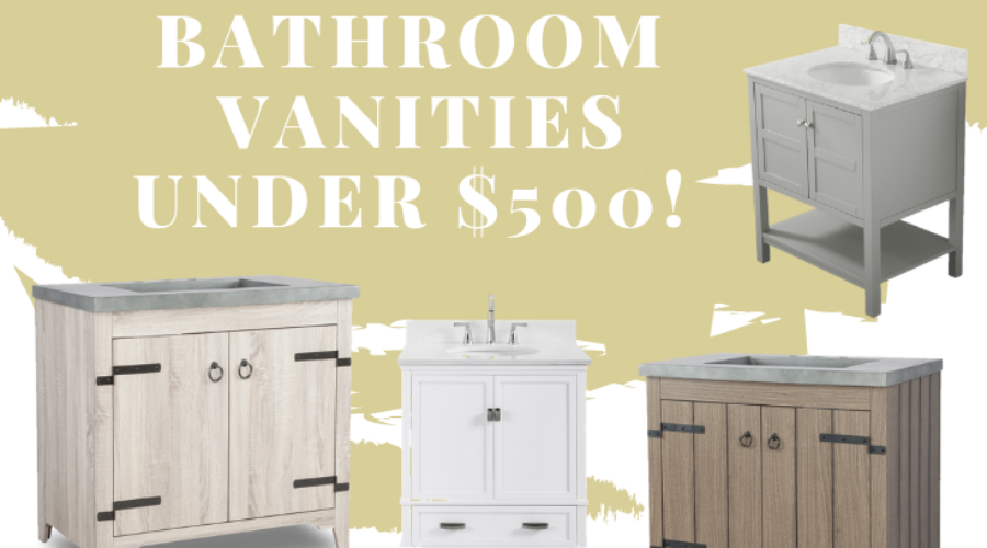 15 Bathroom Vanities Under $500 (with tops!)