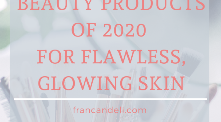 Top 20 Vegan, Cruelty-Free Beauty Products of 2020