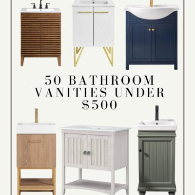 50 Bathroom Vanities Under $500 –  2022