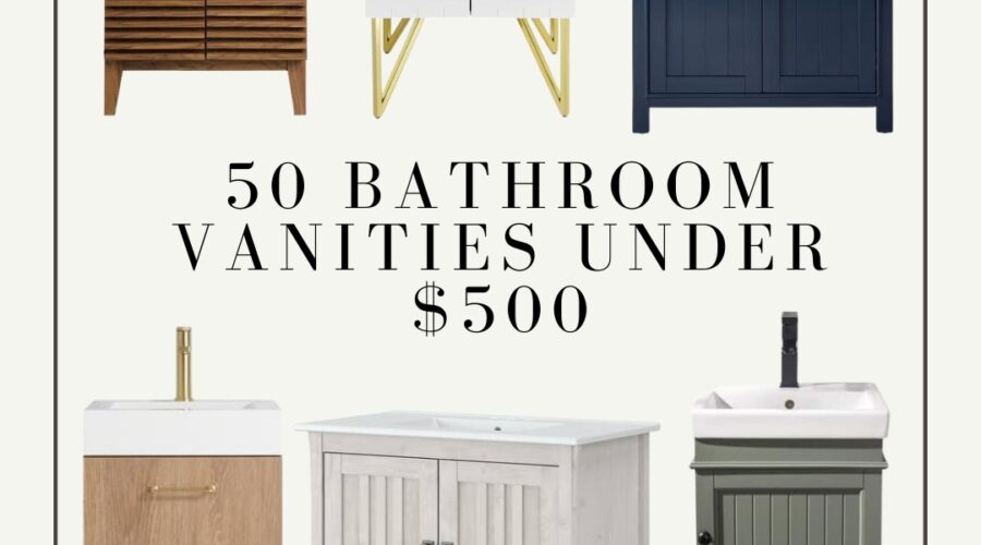 50 Bathroom Vanities Under $500 –  2022